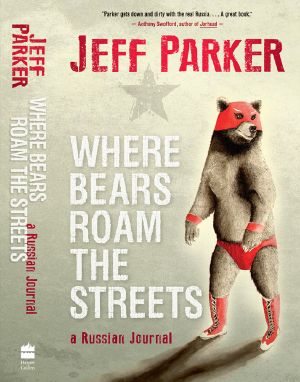 Where Bears Roam the Streets