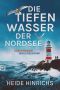 Die tiefen Wasser der Nordsee