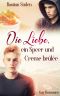 Die Liebe, ein Speer und Creme brûlée (Love-and-Food 1) (German Edition)