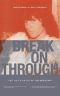 Break on Through · the Life and Death of Jim Morrison