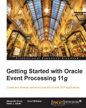 Getting Started with Oracle Event Processing 11g