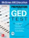 McGraw-Hill Education Preparation for the GED Test