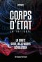 Corps d'État · La trilogie