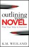 Outlining Your Novel_Map Your Way to Success