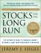 Stocks for the Long Run 5th Edition · The Definitive Guide to Financial Market Returns & Long-Term Investment Strategies