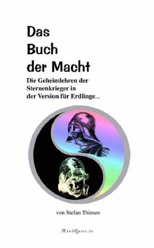 Das Buch der Macht Satz