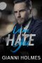 Let Me Hate You (A Love Permit Novel Book 2)