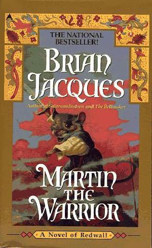 Redwall #03 - Martin the Warrior