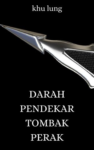 Darah Pendekar Tombak Perak