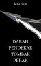 Darah Pendekar Tombak Perak