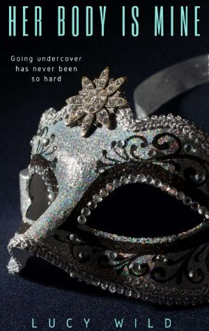 Her Body Is Mine · A Dark Romance
