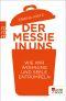 Der Messie in uns · Wie wir Wohnung und Seele entrümpeln