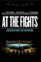 At the Fights · American Writers on Boxing by Various (2012) Paperback