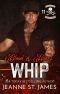 Blood & Bones: Whip (Blood Fury MC Book 11)