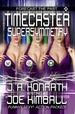 Timecaster · Supersymmetry