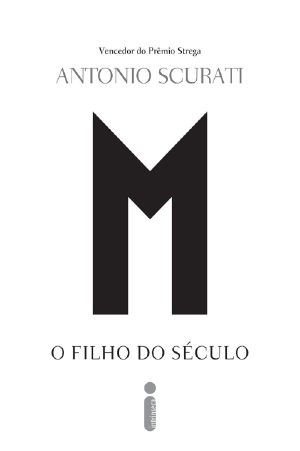 M · O filho do século