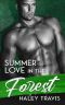 Summer Love in the Forest: Sweet & Steamy Instalove Romance #5 (Summer Instalove)