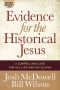 Evidence for the Historical Jesus