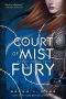 A Court of Mist and Fury – Köd és harag udvara