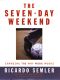 The Seven-Day Weekend