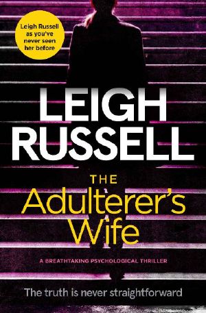 The Adulterer's Wife · A Breathtaking Psychological Thriller