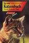 Das neue Katzenbuch-Rassen-Aufzucht-Pflege