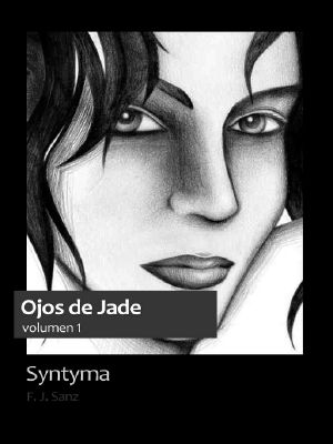 Syntyma. Ojos de Jade, volumen 1