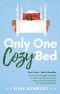 Only One Cozy Bed