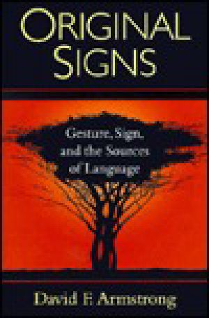 Original Signs · Gesture, Sign, and the Sources of Language