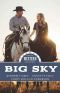 Big Sky (Timeless Western Collection Book 2)