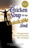 Chicken Soup for the Unsinkable Soul In