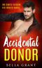 Accidental Donor