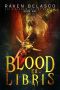 Blood Ex Libris (Sex & Blood & Ancient Scrolls Book 1)