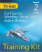 MCTS Self-Paced Training Kit (Exam 70-640) · Configuring Windows Server® 2008 Active Directory® (2nd Edition)