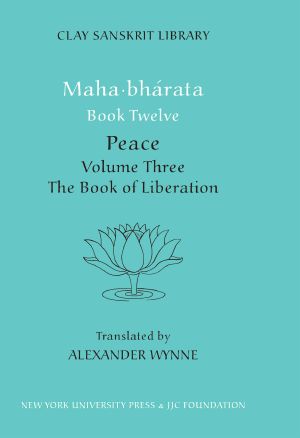 Mahabharata Book Twelve · Peace Volume Three