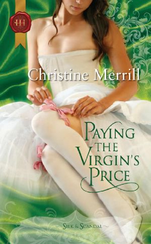 Paying the Virgin's Price