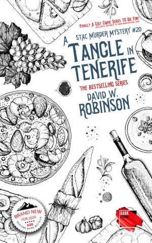 A Tangle in Tenerife (#20 - Sanford Third Age Club Mystery) (STAC - Sanford Third Age Club Mystery)