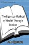 The Egoscue Method of Health Through Motion