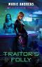 Traitor's Folly (The Code of the Keepers Book 1)