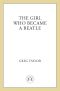 The Girl Who Became a Beatle