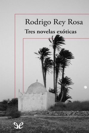 Tres Novelas Exóticas