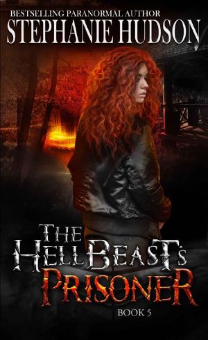 The HellBeast's Prisoner: A Fated Mate Romance