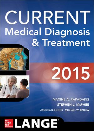 Current Medical Diagnosis & Treatment 2015, Fifty-Fourth Edition