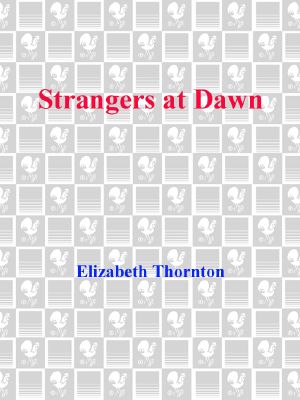 Strangers at Dawn