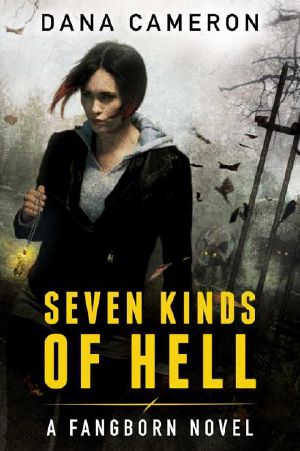 Seven Kinds of Hell