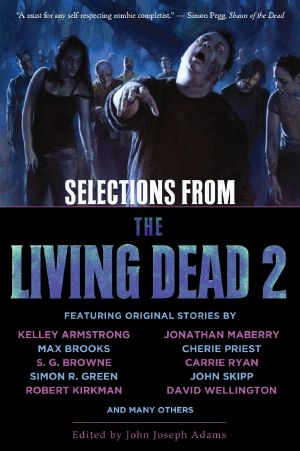 Selections From the Living Dead 2