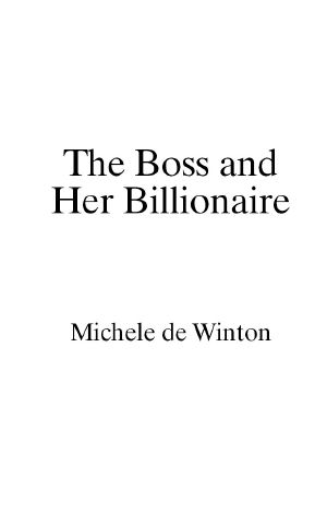 The Boss and Her Billionaire