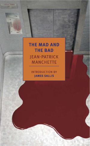 The Mad and the Bad (New York Review Books Classics)