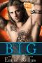 BIG · (A Bad Boy Stepbrother Romance)