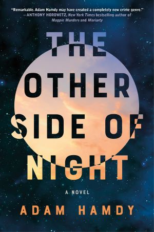 The Other Side of Night, A Novel